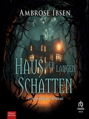 cover image of Haus der langen Schatten